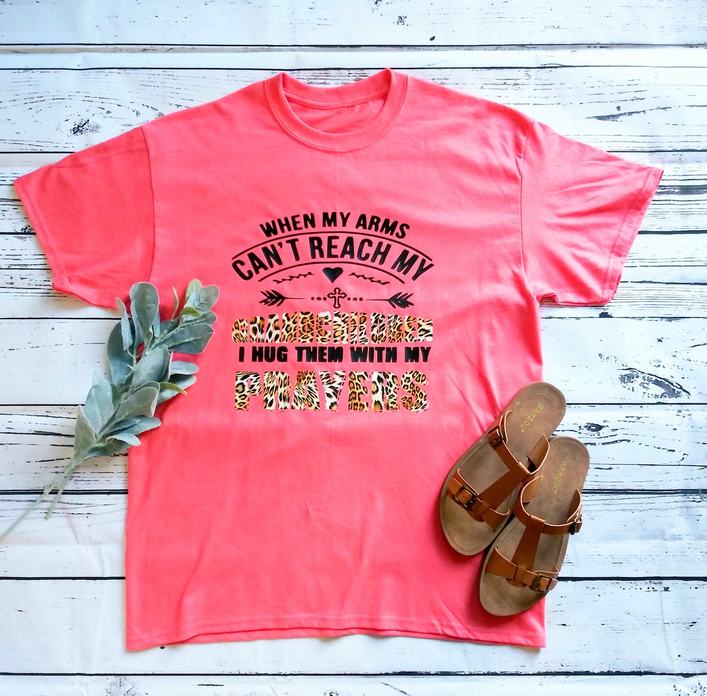 When My Arms Can't Reach My Grandchildren I Hug Them With My Prayers T-shirt For Women